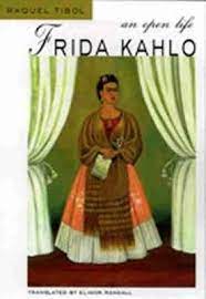 Frida: An open life